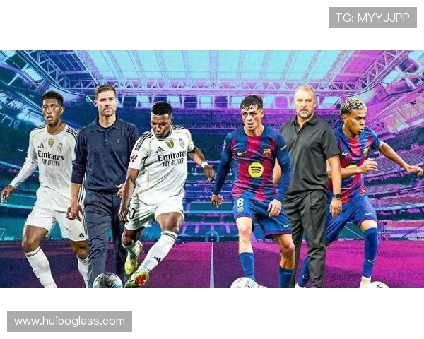 皇马巴萨世纪对决再燃战火巅峰之战决定西甲荣誉归属